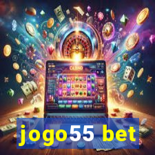 jogo55 bet